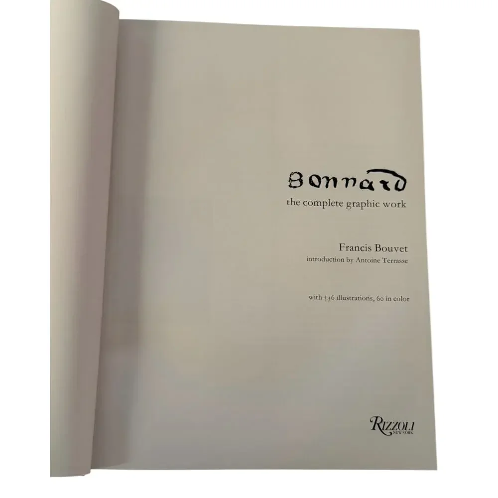 Bonnard: The Complete Graphic Work by Francis Bouvet 1981 Hardcover 536 Illus.
